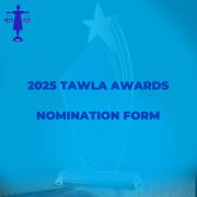 2025 TAWLA Awards Nomination Form