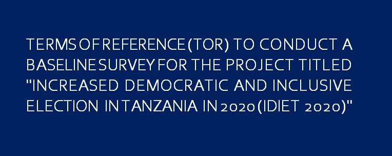 TERMS OF REFERENCE(TOR) TO CONDUCT A BASELINE SURVEY