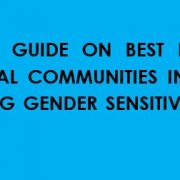 Preparing a Guide on Best Practices to Support Local Communities in Developing and Adopting Gender Sensitive Village By-Laws