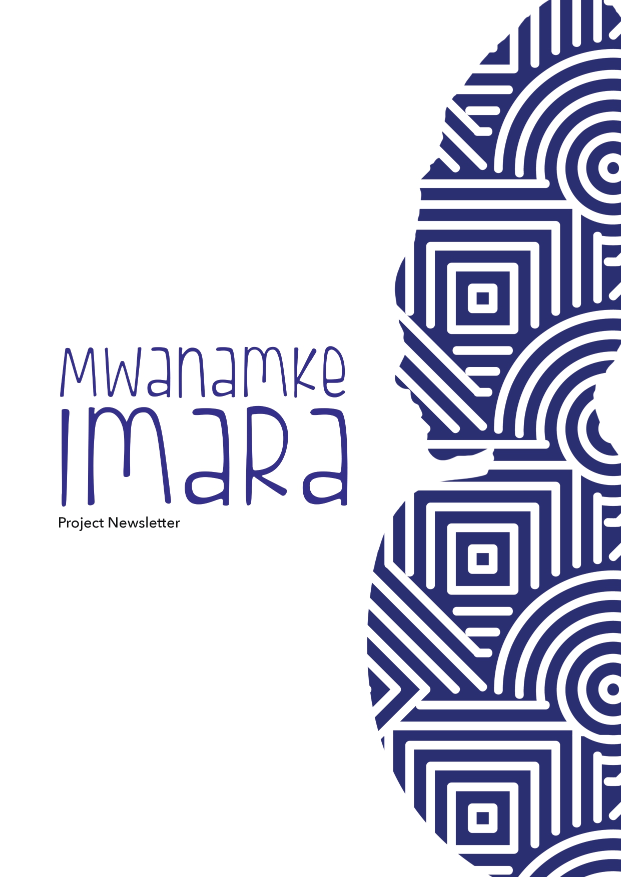 First Edition of the Mwanamke Imara Project Newsletter